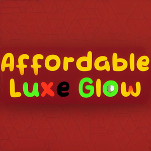 Affordable Luxe Glow