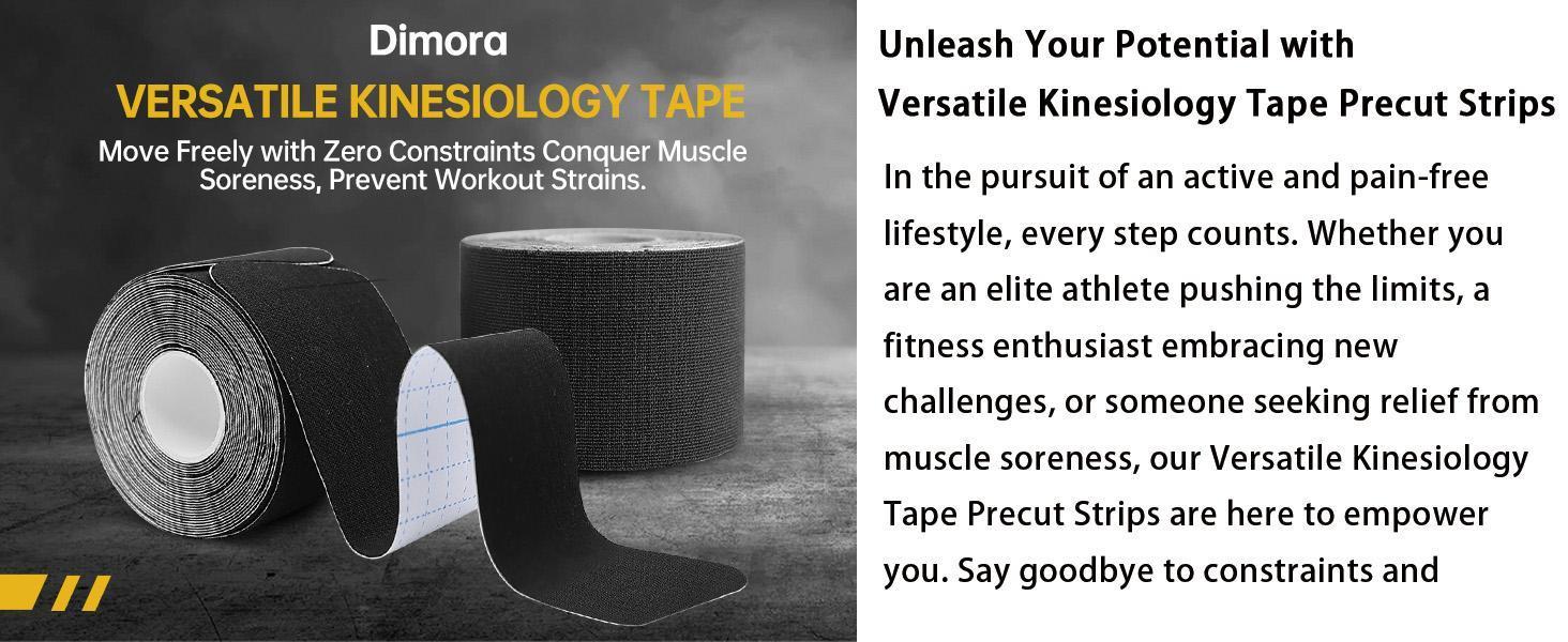 Dimora Kinesiology Tape 4 Rolls - Elastic Cotton Athletic Tape, 16.4 ft, 80 pre-cut tapes for muscle pain relief. Pair with KT tape, kinesiology tape, KT tape for knees, and skin tape for added support.