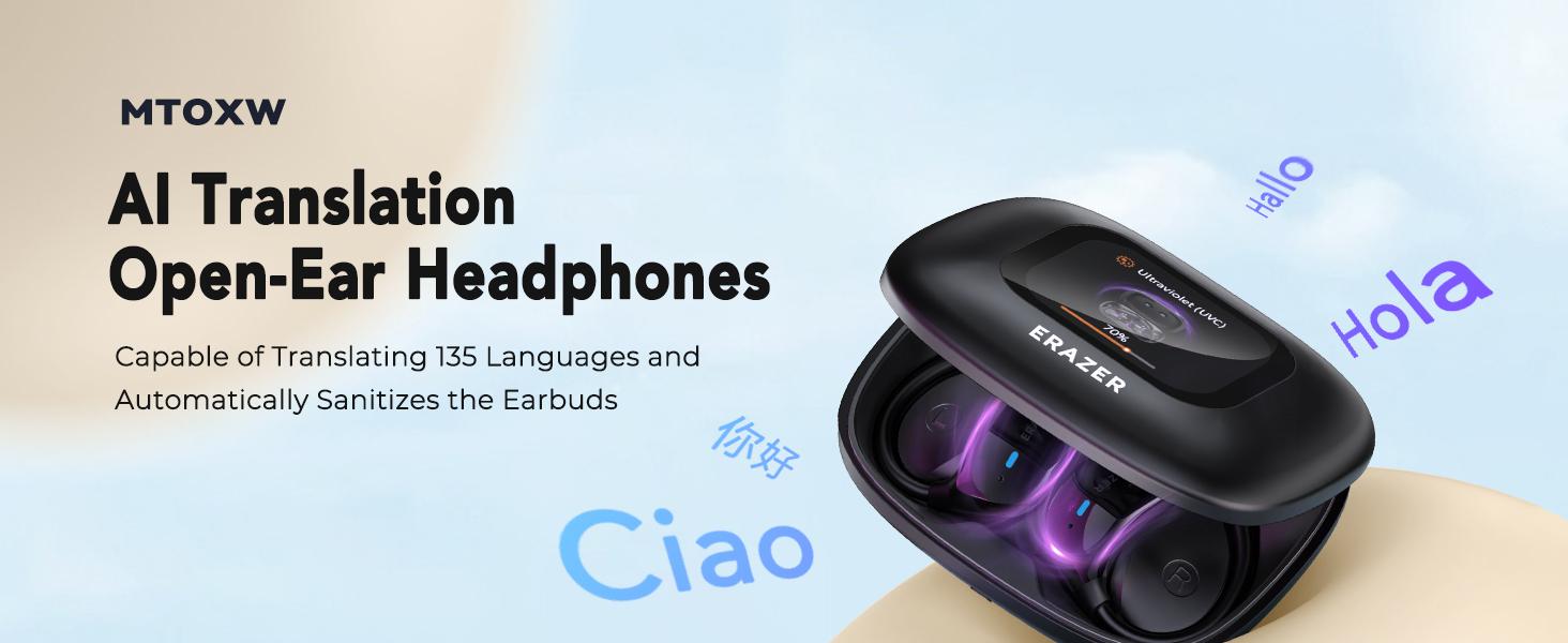 ERAZER XF23 AI translation earphones OWS earbuds, UVC ultraviolet disinfection, touch screen earphones, wireless Bluetooth earphones, HIFI stereo earphones for gaming, travel and sports, built-in microphone