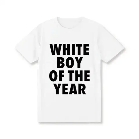 Men's Soft Pure Cotton Oversized Crew Neck Short-Sleeve Graphic Print T-Shirt - 'White Boy Of The Year' Slogan, Multi-Size Unisex Wear, Casual Streetwear Top, Classic Digital Print Minimalist Menswear Fabric, Pure Cotton T-Shirts