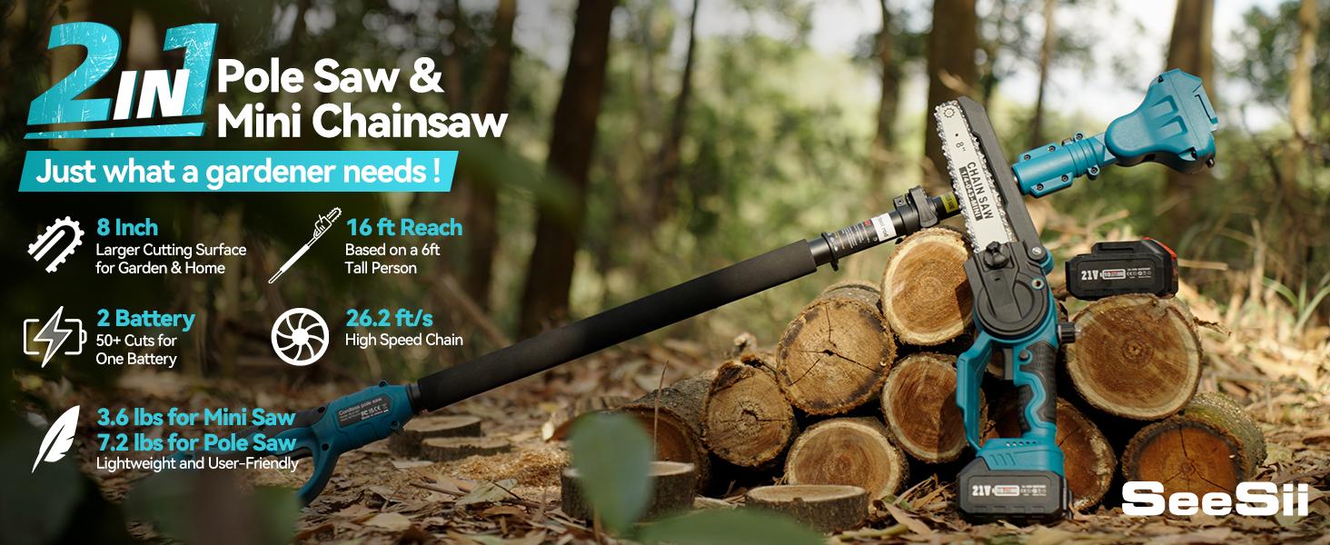 SeeSii 2 in 1 Cordless Pole Saw & Mini Chainsaw with 2 Batteries, Power Electric Polesaw for Tree Trimming, Chain Saw with Extension Pole, 16ft Reach, Limb Branch Cutter Pruner CH800   #TikTokShopBlackFriday