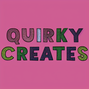 Quirky Creates