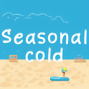 Seasonal cold