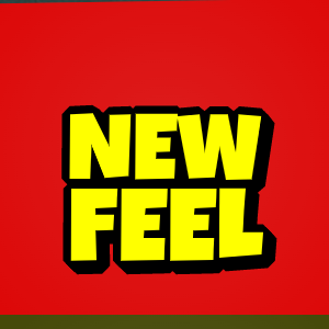 NEW FEEL