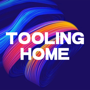 Tooling Home