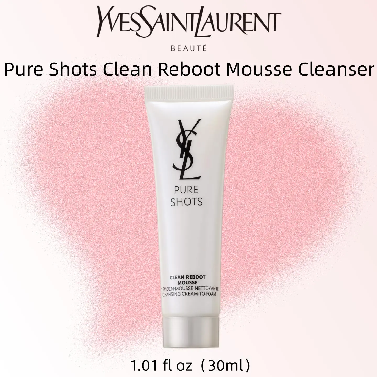 Yves Saint Laurent Pure Shots Clean Reboot Mousse Cleanser Mini (1.01 fl oz/30ml) - Gentle Cream-to-Foam Facial Cleanser Sample