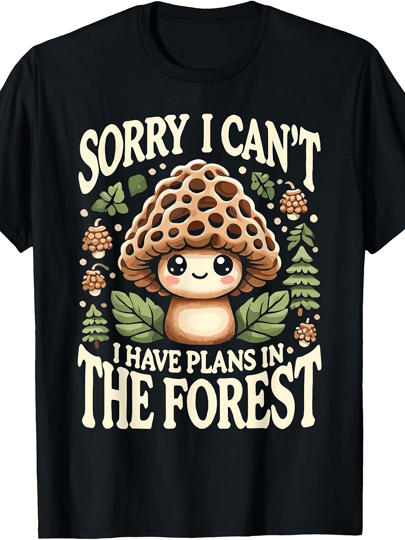 I Have Plans in The Forest Morel Mushroom Mycology T-Shirt