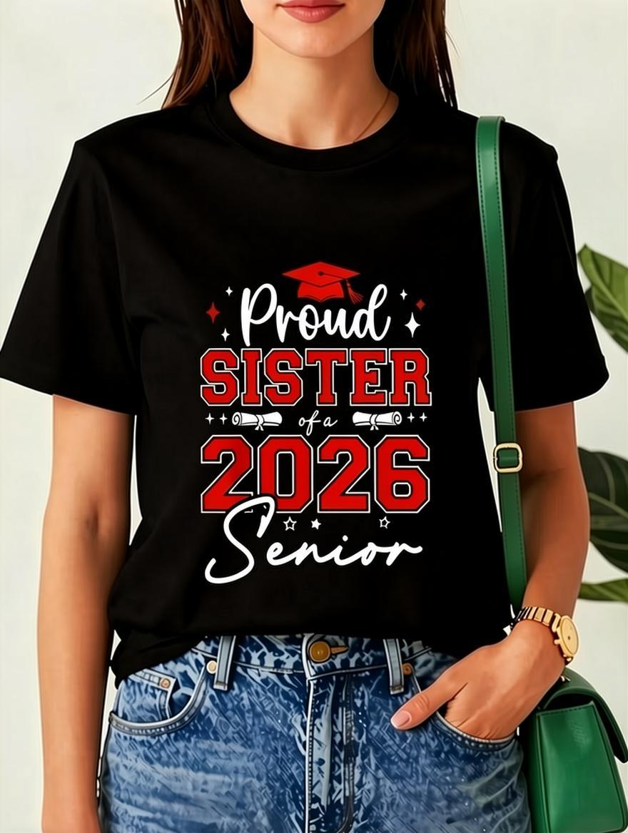 100% Cotton Unisex Senior 2026 Proud Sister of a 2026 Senior Graduate T-Shirt Casual Graphic Printed Vintage Tshirt