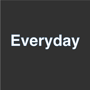 Everyday-