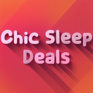 Chic Sleep Deals