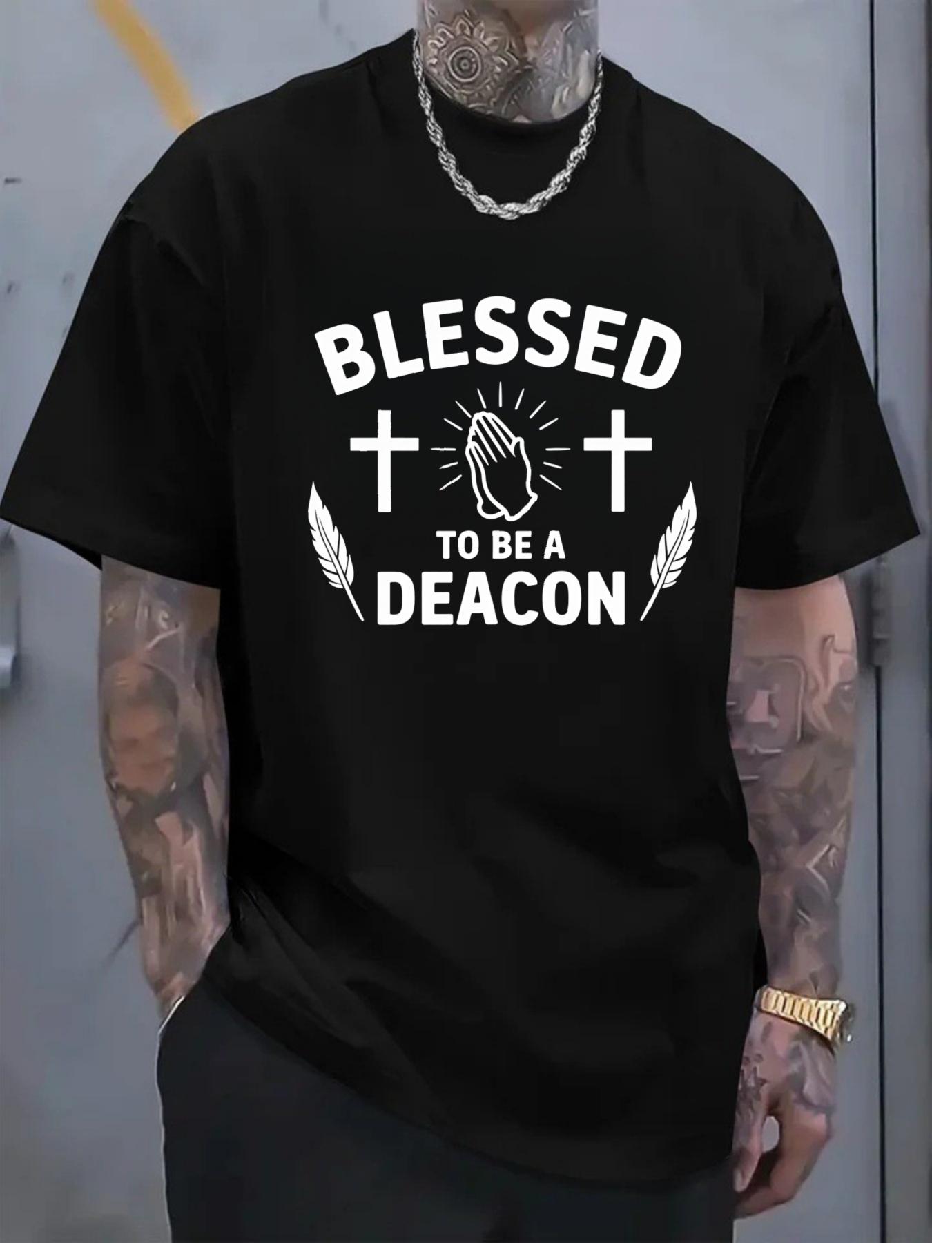 Men's T-shirt with printed cross and feather patterns for prayer, featuring the text "BLESSED TO BE A DEACON", designed for daily wear in church and religious activities