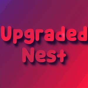 Upgraded Nest