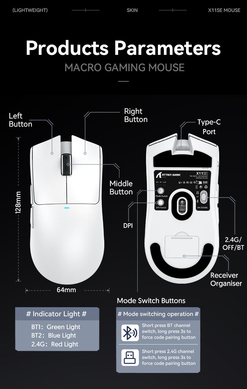 ATTACK SHARK X11SE Wireless Gaming Mouse ATTACK SHARK X11SE Gaming Mouse, PixArt PAW3311 Gaming Sensor, BT/2.4G Wireless/Wired