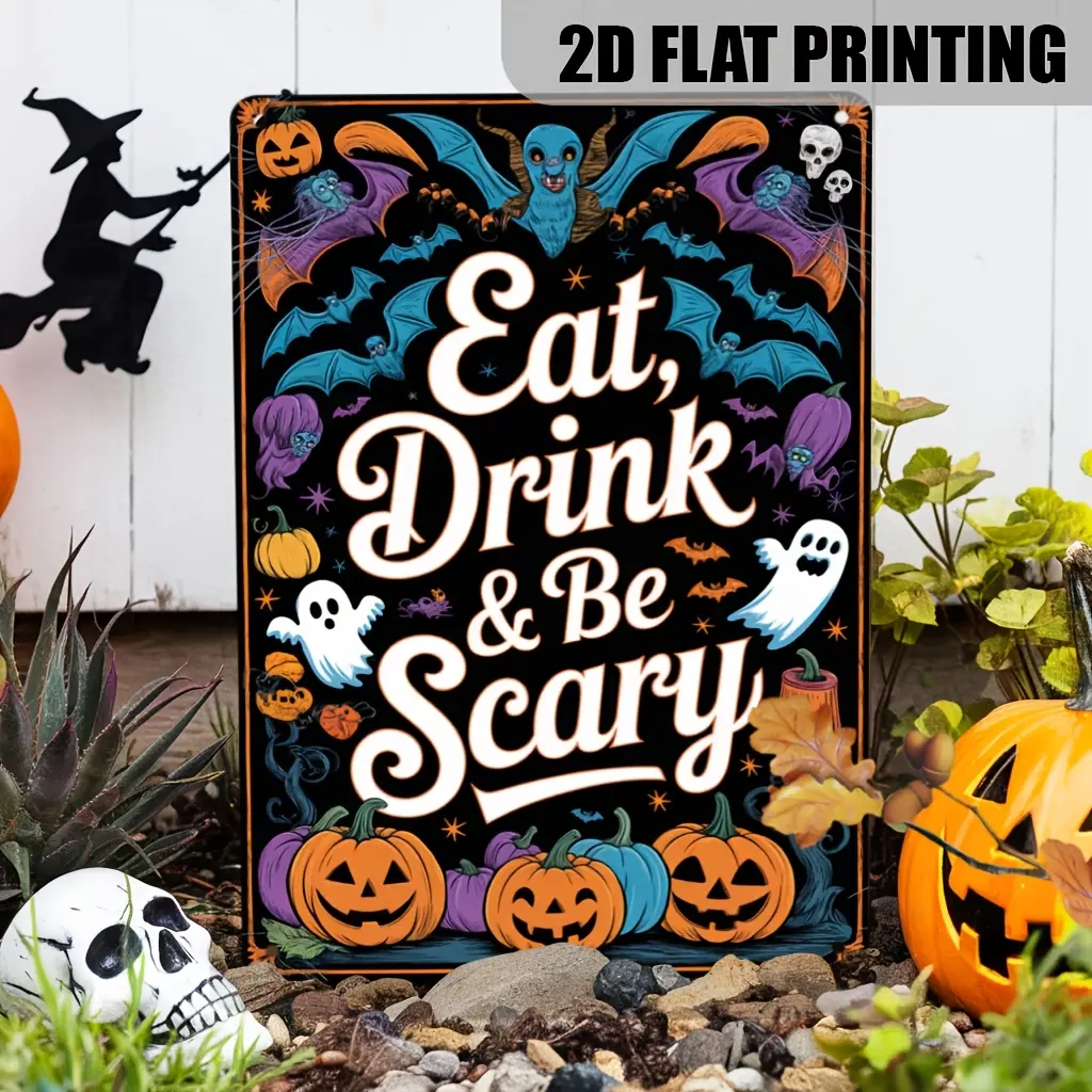 2D Flat 1pc, Eat Drink And Be Scary, Metal Sign, for Halloween Theme Wall Hanging Vintage Decor for Halloween Party, Haunted House, Spooky Night, Decorative Signs And Plaques 8X12 Inches
