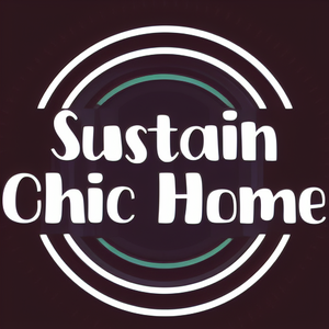 Sustain Chic Home