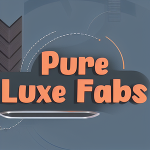 Pure Luxe Fabs