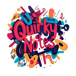 Quirky Notes