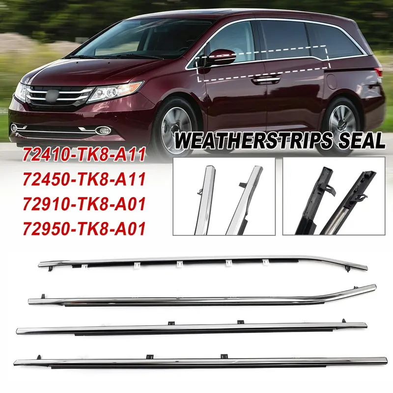 For 2011-2017 Honda Odyssey 4PCS Weather strip Car Door Seal Belt Front Rear Window Sweep Seal Kit Replaces 72410-TK8-A11 72450-TK8-A11 72910-TK8-A01 72950-TK8-A01