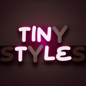 Tiny Styles