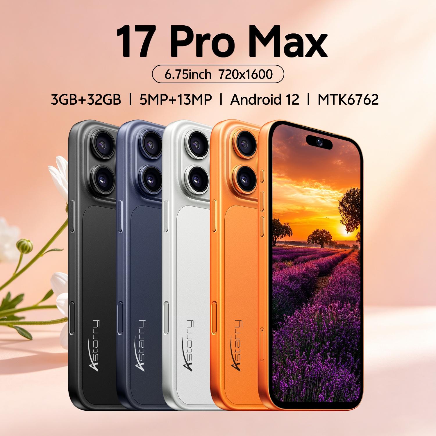 Astarry 17 Pro Max Smartphone, 4100mah Long-Lasting Battery, Fast Charging, Android 12, 3gb RAM + 32GB ROM, Dual Sim, Thin Design, Fashion Smartphone