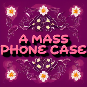 A mass phone case