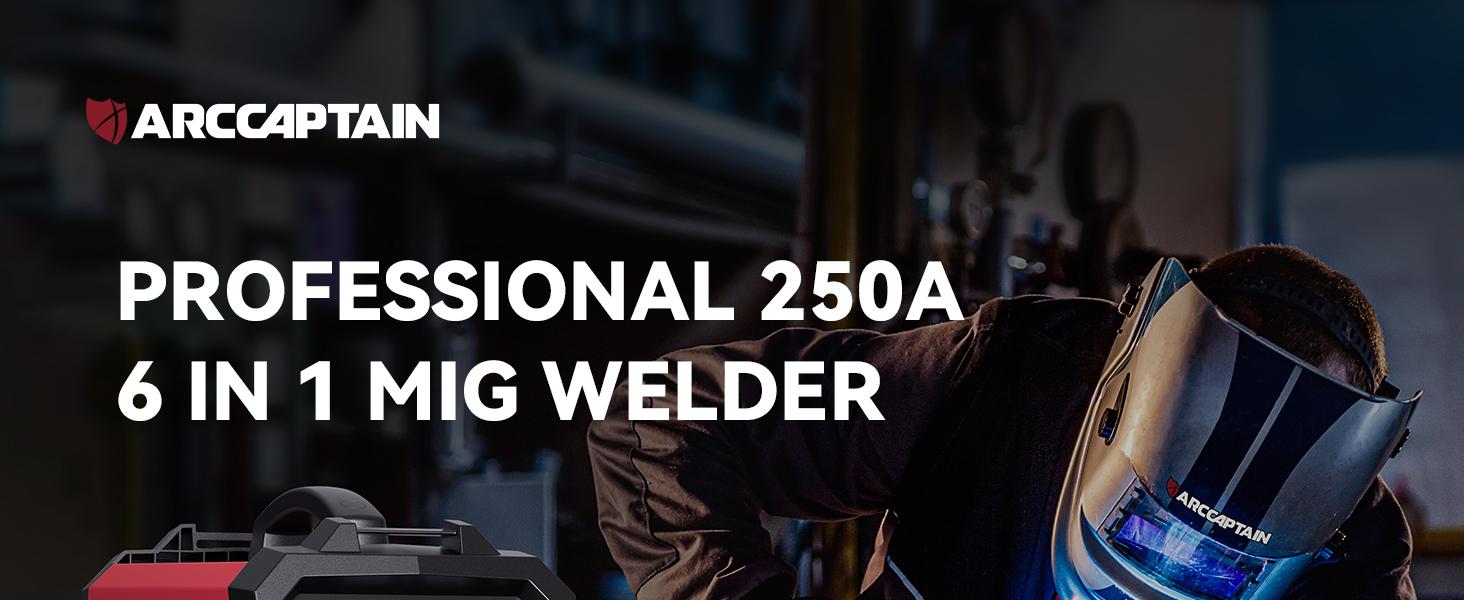 ARCCAPTAIN MIG250 Multi Process Welder 250 Amps MIG Welder Welding Machine Heavy Duty Work Portable Welder welder machine