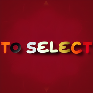 to select