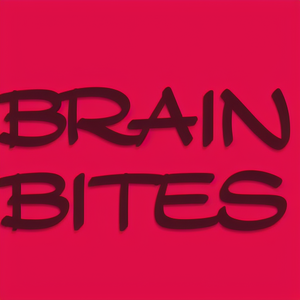 Brain Bites