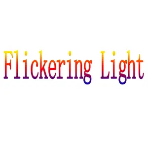 Flickering Light