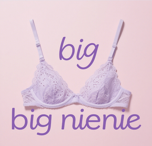 BIG.nienie