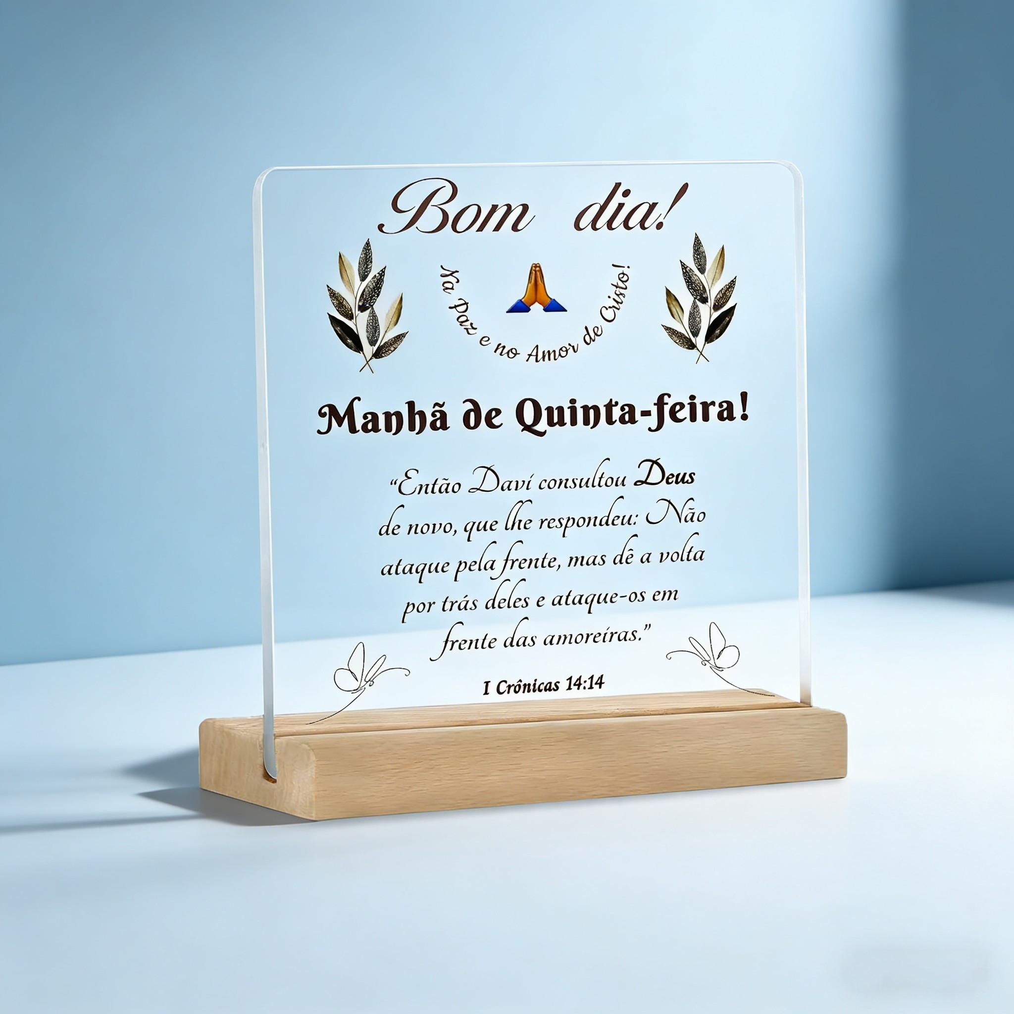 Bom Dia Thursday Morning Scripture Acrylic Plaque, Religious Home Decoration, Holiday Gift, Desktop Ornament with Wooden Base