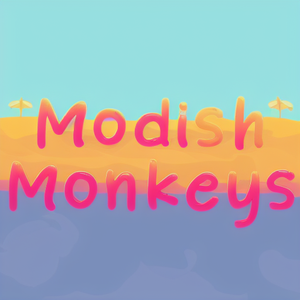 Modish Monkeys