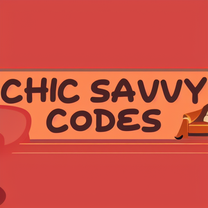 Chic Savvy Codes