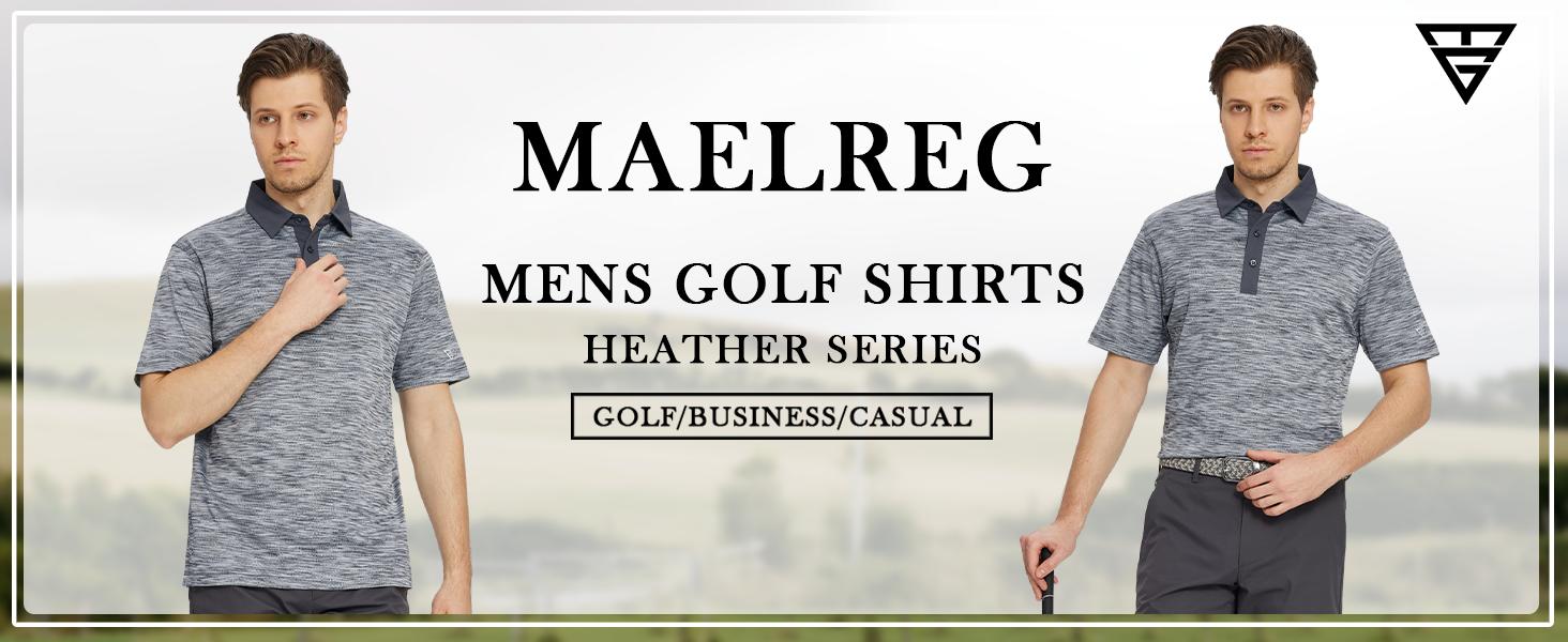 MAELREG Golf Shirts for Men Dry Fit Short Sleeve Casual Performance Moisture Wicking Heather Pique Collared Polo Menswear Top SpringStatements