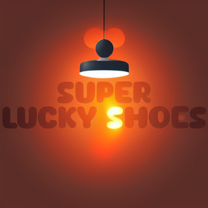 Super Lucky Shoes
