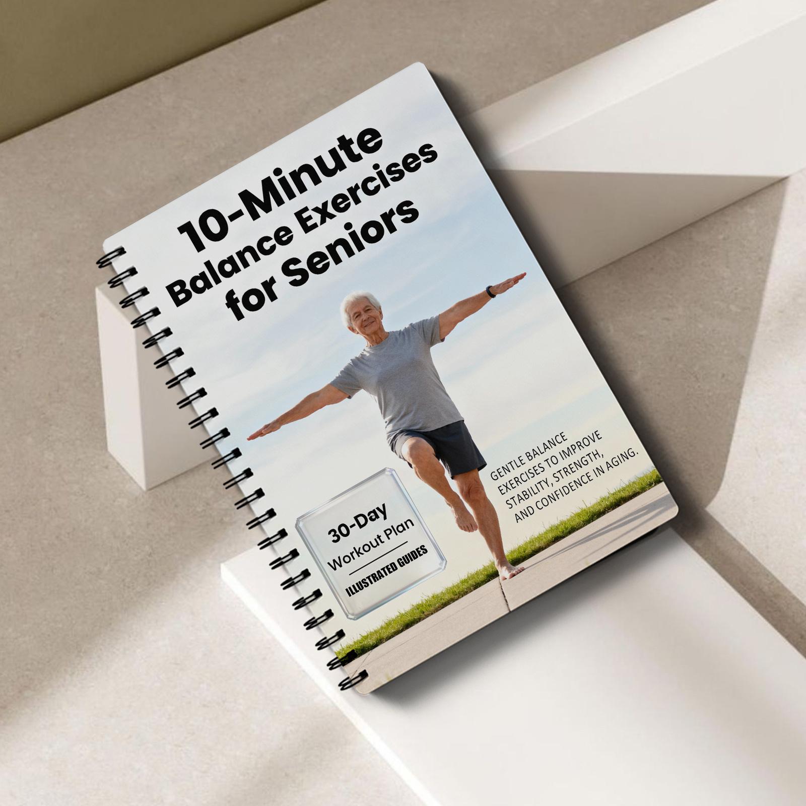 Gentle 6-minute daily exercise to boost home stability, mobility and self-confidence for the elderly | the elderly and beginner's anti-fall guide Guided Journal Workbook Journal