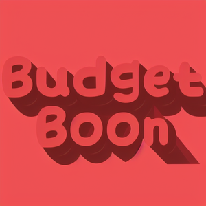 Budget Boon