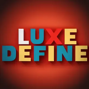 Luxe Define
