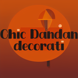 Chic Dandan decorati