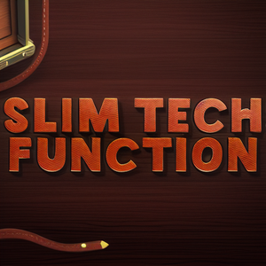 Slim Tech Function