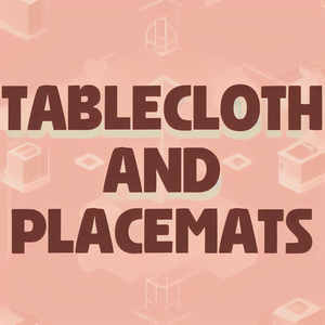 Tablecloth and placemats