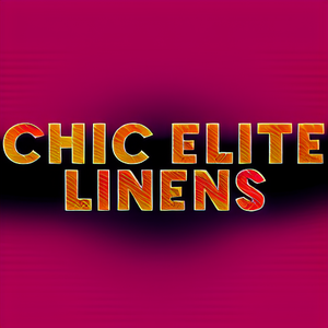 Chic Elite Linens