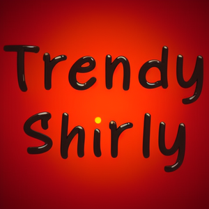 Trendy Shirly