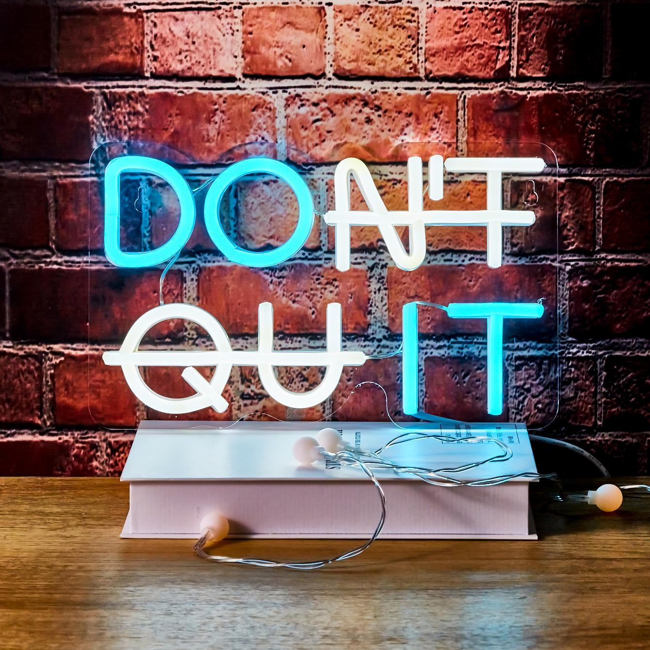 Don't Quit Slogan Design Neon Light, 1 Count USB Powered LED Neon Sign, Decorative Light For Home, Party & Shop Decor, Led Neon Lights