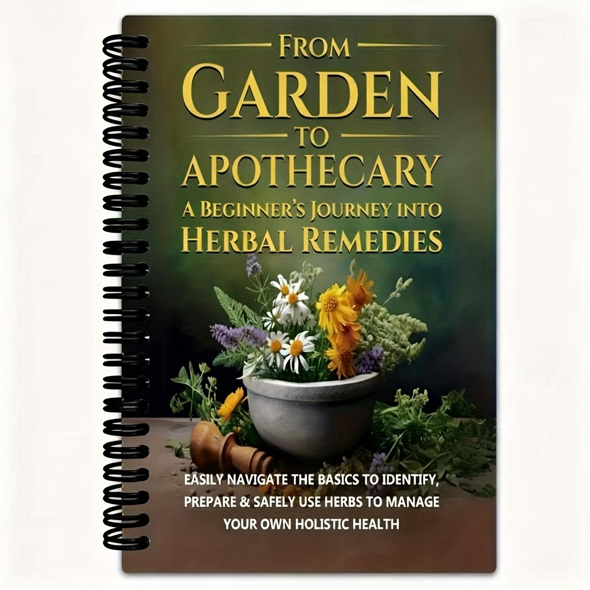 Herbal Formula Notebook - 100 Herbal Recipes, Including Detailed Uses and Properties, 5x8, 3 inches, Perfect for Family Members, Herbal Formula Book, Herbal Formula Guide, Spiral Bound Book, Durable Spiral Binding