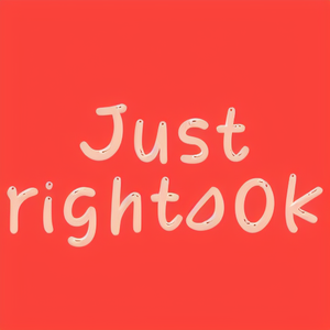 Just right OK