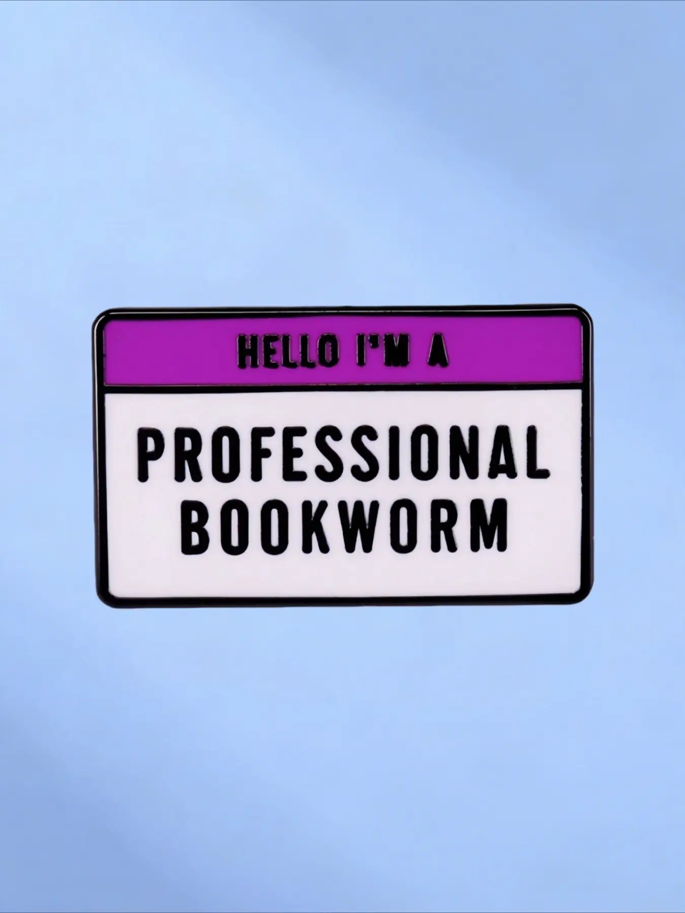 "Hello I'm A Professional Bookworm" Enamel Pin, Name Tag Style Book Lover Brooch, Reading Themed Metal Lapel Pin, Women's Coat Backpack Accessories