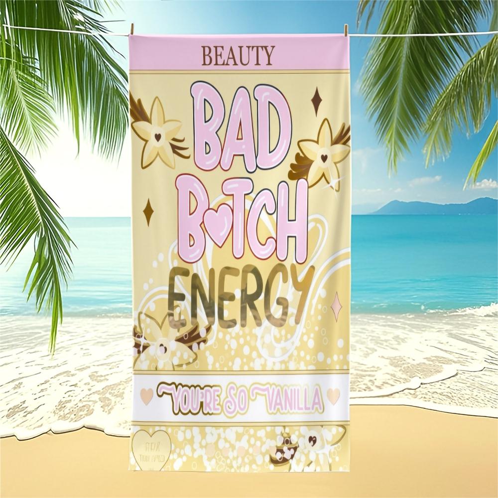 Bad B*tch Energy Beach Towel, Oversized Cute Print Pool Towel, Quick Dry Sand Free Camping Towel, Soft Absorbent Bath Towel Blanket, Summer Beach Pool Essential, Perfect Travel Gift