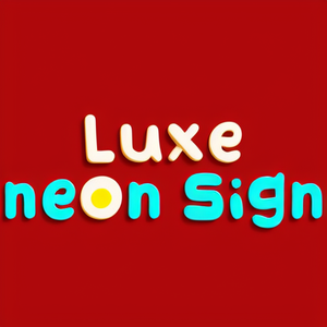 Luxe neon sign