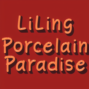 LiLing Porcelain Paradise